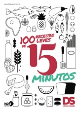 Livro 100 Receitas Leves de 15 Minutos